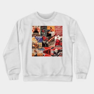 Soviet Socialist Propaganda Poster Collage Crewneck Sweatshirt